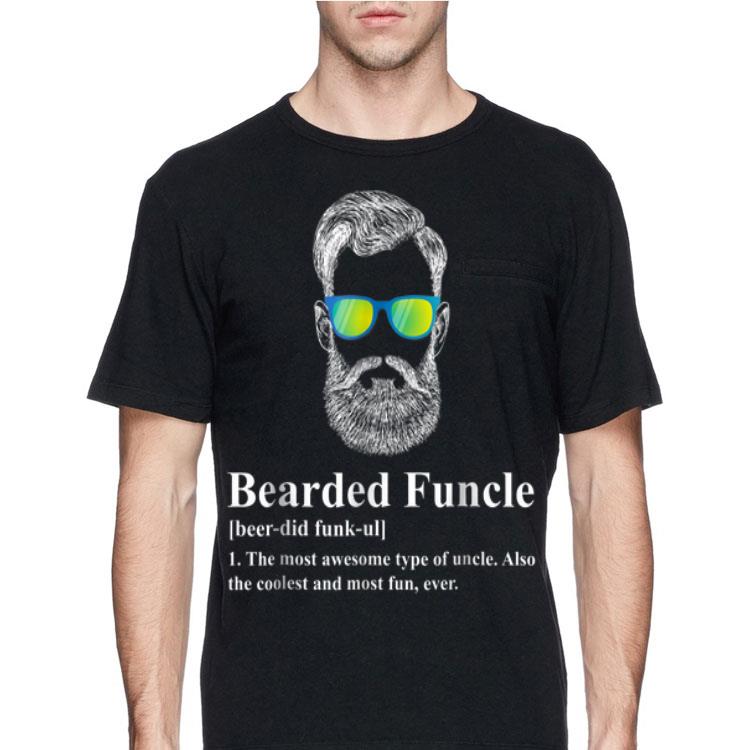Bearded Funcle The Mos Awesome Type Of Uncle shirt 12 Bearded Funcle The Mos Awesome Type Of Uncle shirt