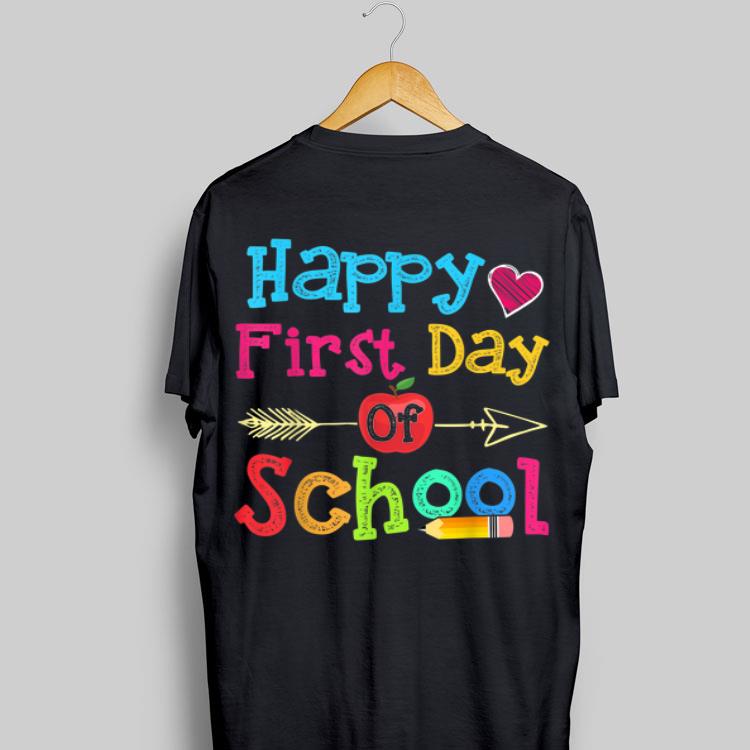 Happy First Day Of School shirt 9