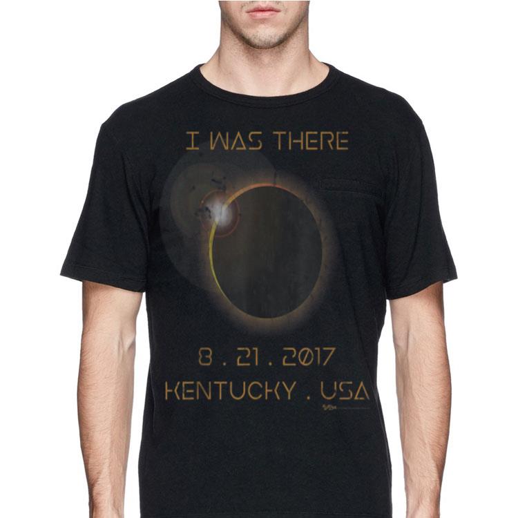 I Was There 8 21 2017 Kentucky Solar eclipse shirt 12 I Was There 8 21 2017 Kentucky Solar eclipse shirt