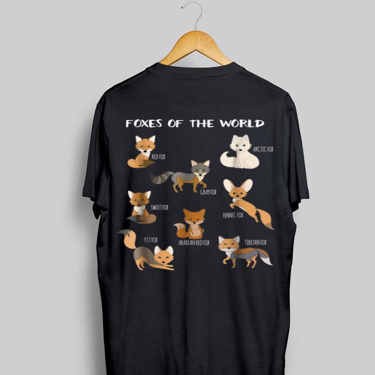 Kind Of Foxes Of The World shirt 8