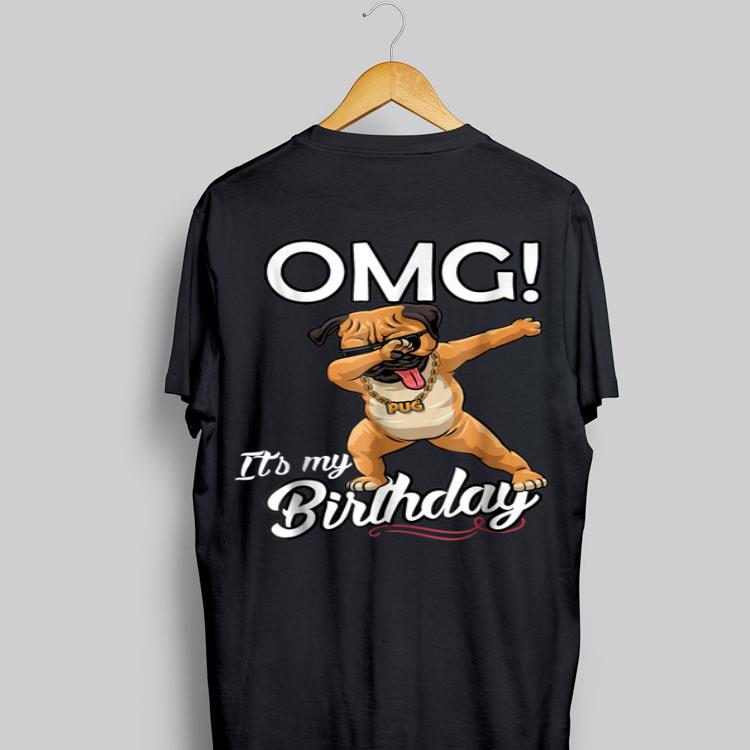 OMG It's My Birthday Pug Dab Dance shirt 8