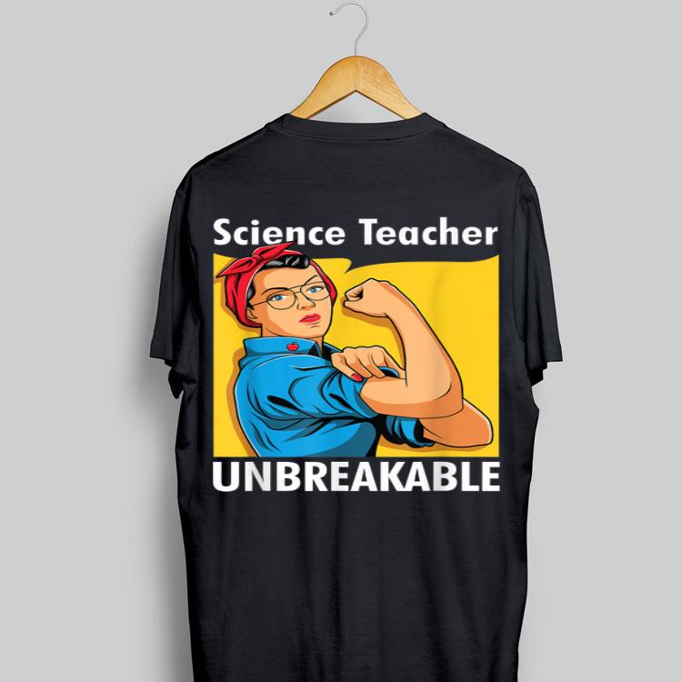 Science Teacher Unbreakable Back To School shirt 9