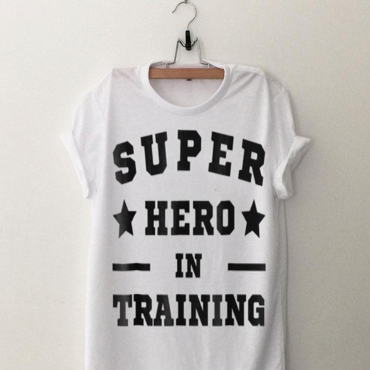 Super Hero In Training shirt 9