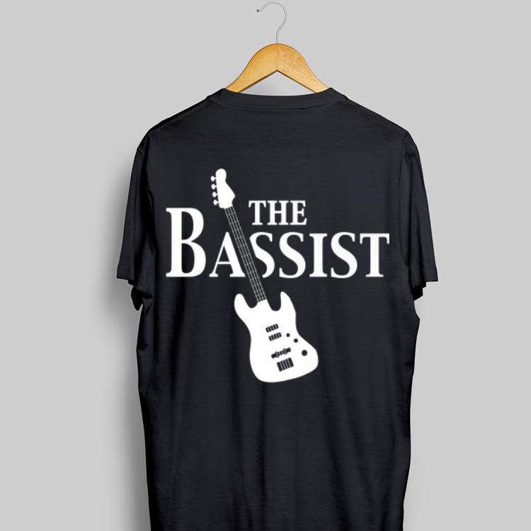 The Bassist Bass Guitar Player Rock Music Band Member shirt 9