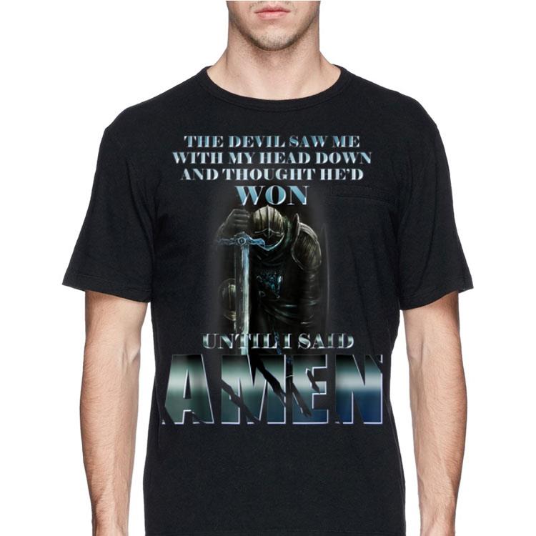 The Templars The Devil Saw Me With My Head Down Until I Said Amen shirt 12 The Templars The Devil Saw Me With My Head Down Until I Said Amen shirt