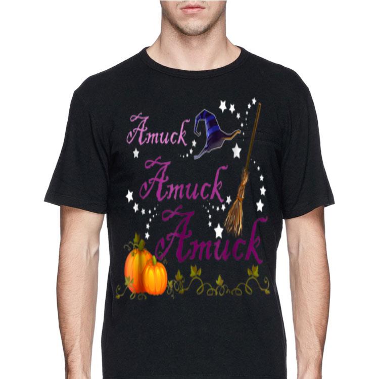 Amuck Amuck Amuck Witch Halloween shirt 12 Amuck Amuck Amuck Witch Halloween shirt