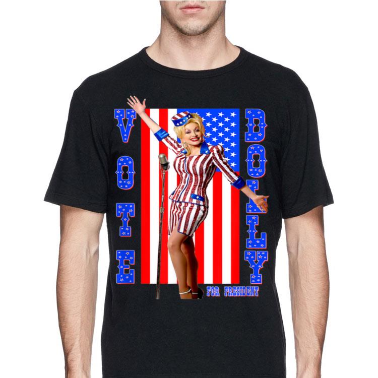 Dolly Parton For President American Flag shirt 12 Dolly Parton For President American Flag shirt
