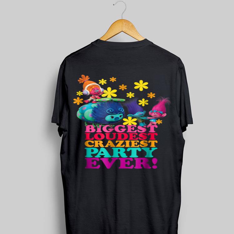DreamWorks' Trolls Character Party Biggest Loudest Craziest shirt 8