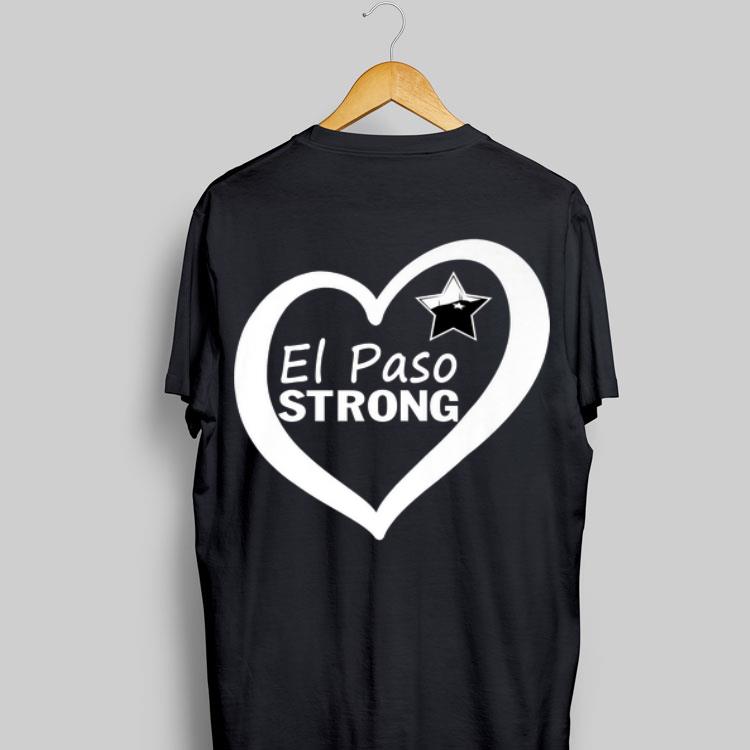 El Paso Strong Star Heart shirt 16