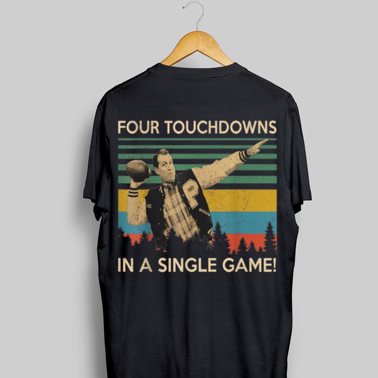 Four Touchdowns In A Single Game Al Bundy Vintage shirt 9