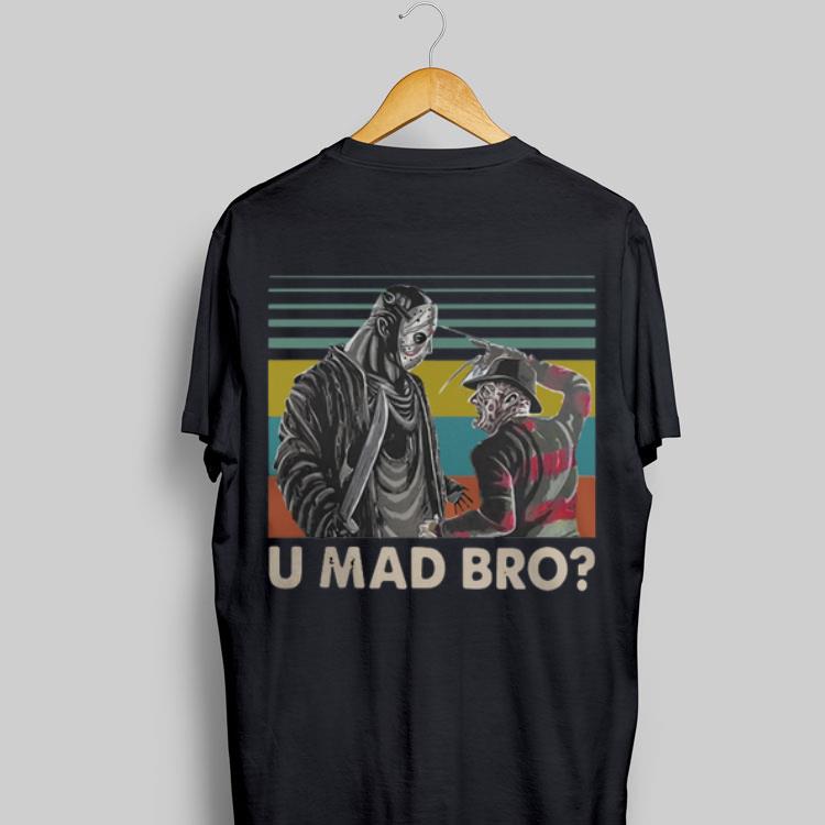 Freddy Krueger and Jason Voorhees U Mad Bro Vintage shirt 8