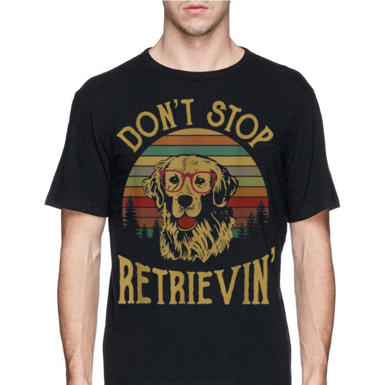 Golden Retriever Don't Stop Retrieving Sunset shirt 12 Golden Retriever Don't Stop Retrieving Sunset shirt