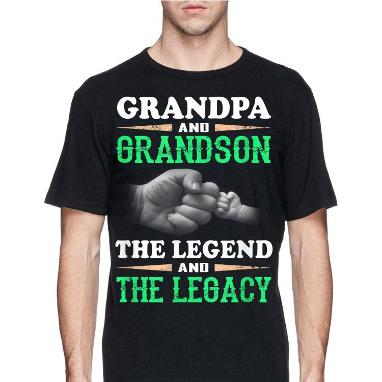 Grandpa And Grandson the Legend And The Legacy shirt 12 Grandpa And Grandson the Legend And The Legacy shirt