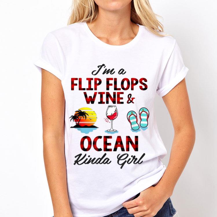 I'm A Flip Flops Wine And Ocean Kinda Girl shirt 12 I'm A Flip Flops Wine And Ocean Kinda Girl shirt