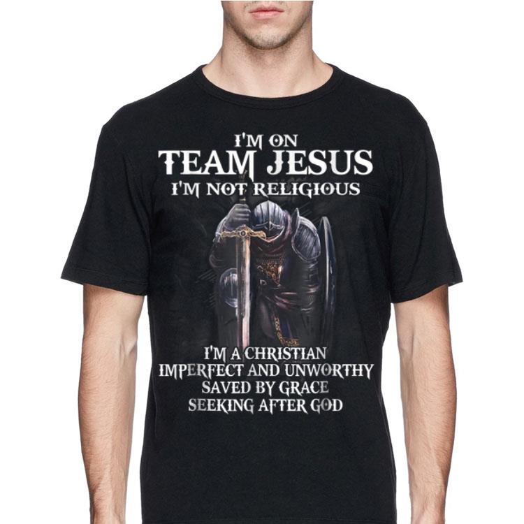 I'm on Team Jesus I'm Not Religious I'm A Christian Imperfect And Unworthy shirt 12 I'm on Team Jesus I'm Not Religious I'm A Christian Imperfect And Unworthy shirt