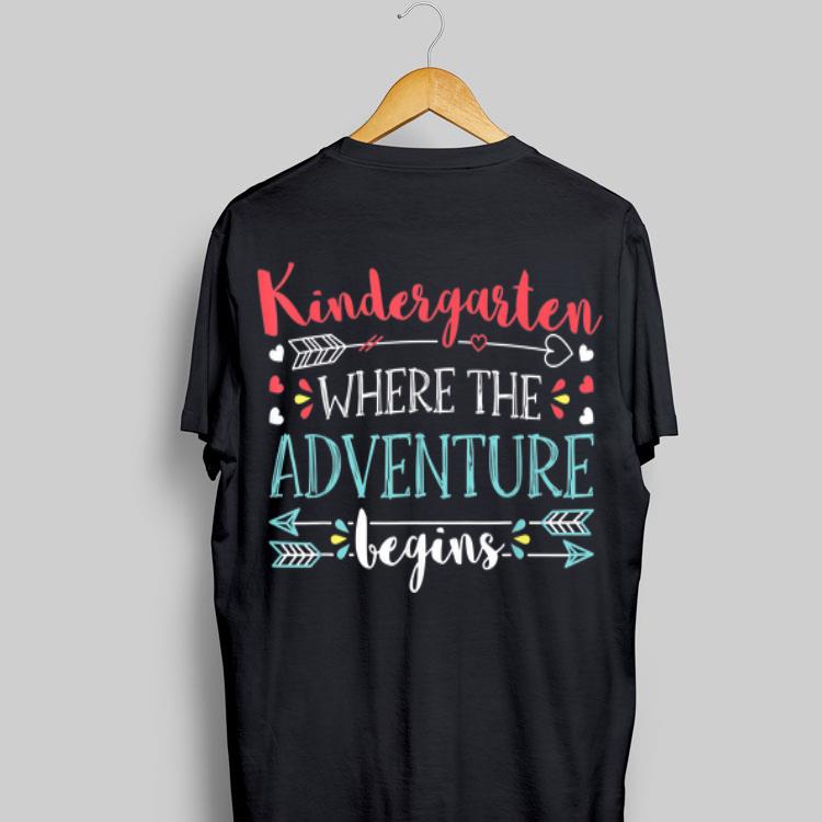 Kindergarten Where the Adventure begin shirt 8