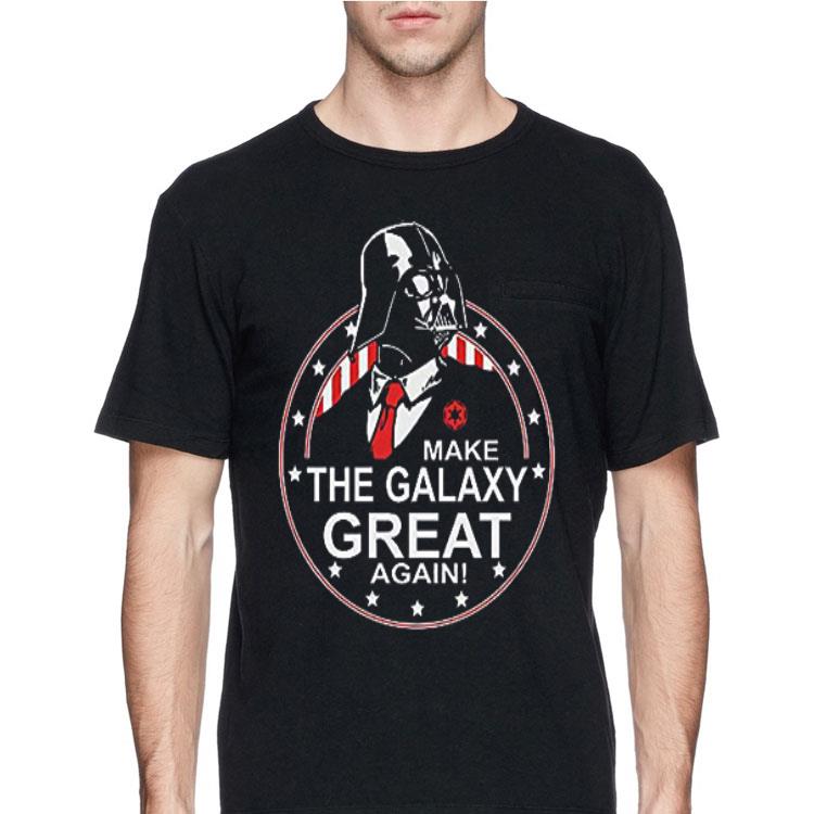 Make The Galaxy Great Again Darth Vader shirt 12 Make The Galaxy Great Again Darth Vader shirt