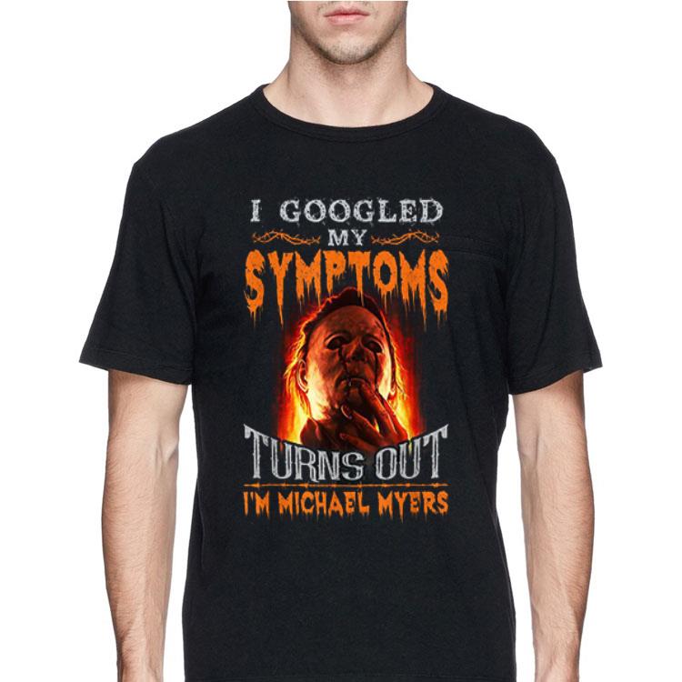 Michael Myers I Googled My Symptoms Turns out I'm A Grumpy Old Lady shirt 12 Michael Myers I Googled My Symptoms Turns out I'm A Grumpy Old Lady shirt