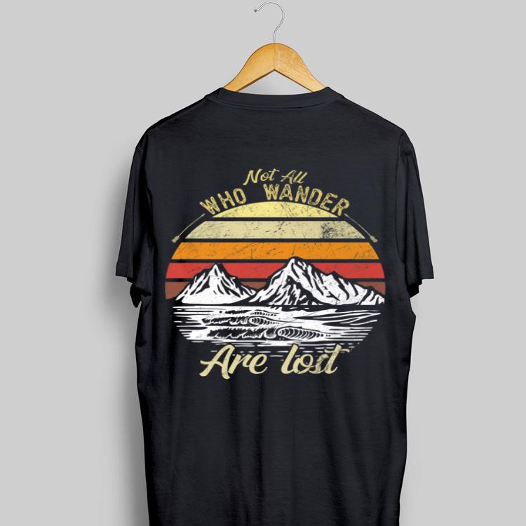 Not All Who Wander Are Lost Vintage shirt 9