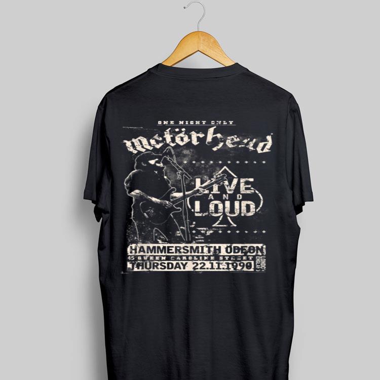 One Night only Motorhead Live And Loud shirt 8