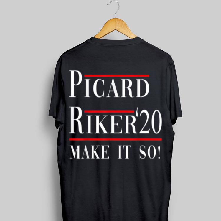 Piccard Riker 20 Make It So shirt 9