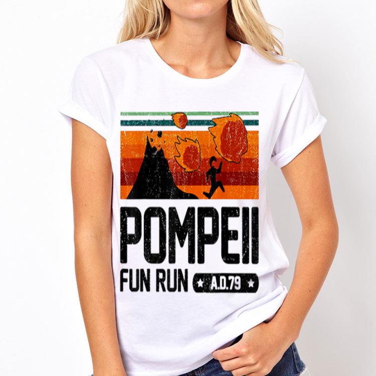 Pompeii Fun Run 79 AD Vintage shirt 12 Pompeii Fun Run 79 AD Vintage shirt