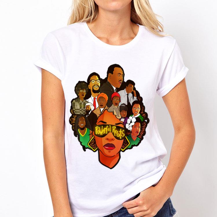 Powerful Roots Black History Month I Love My Roots shirt 12 Powerful Roots Black History Month I Love My Roots shirt
