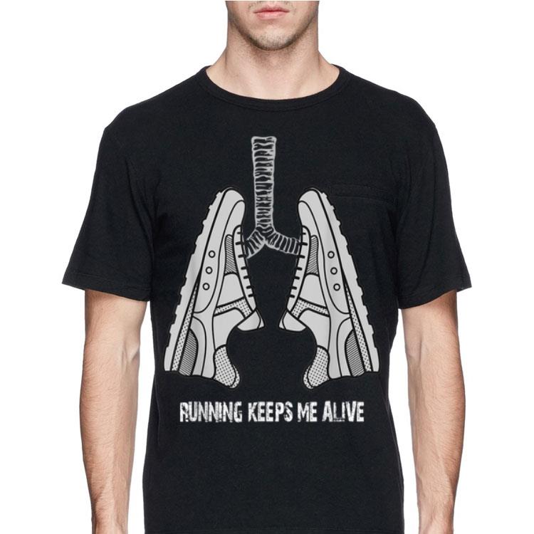 Running Keeps Me Alive Lung Shoes shirt 12 Running Keeps Me Alive Lung Shoes shirt
