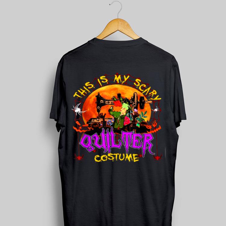 This Is My Scary Quilter Costume shirt 9