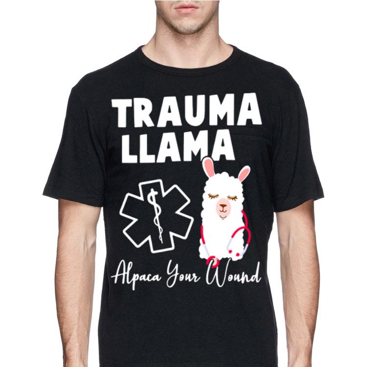 Trauma Llama Alpaca Your Wound shirt 12 Trauma Llama Alpaca Your Wound shirt