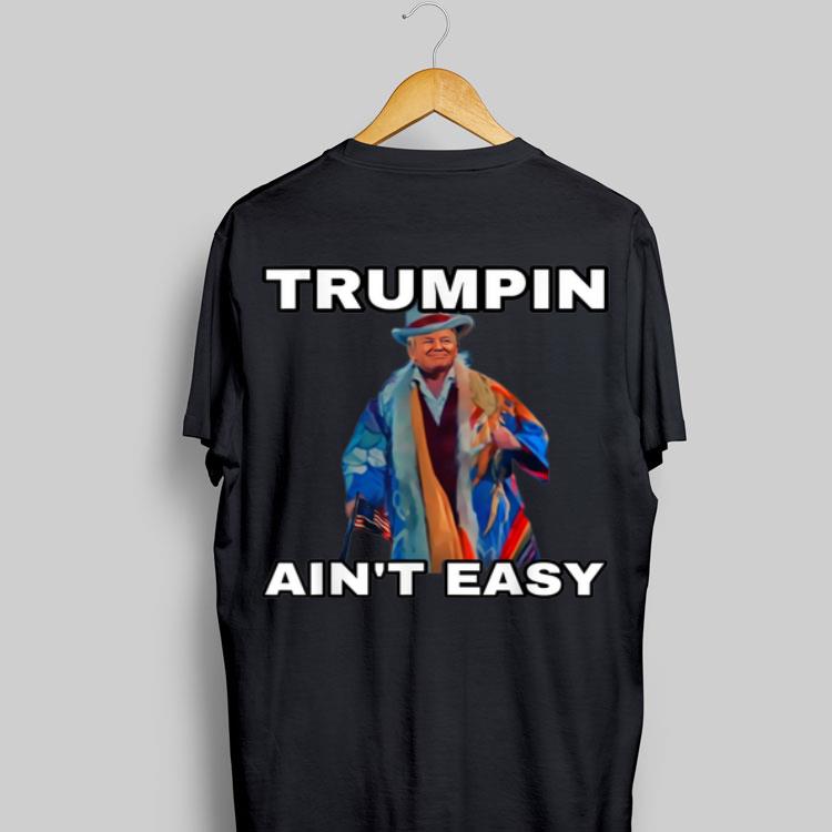 Trumpin Aint Easy American Flag shirt 8