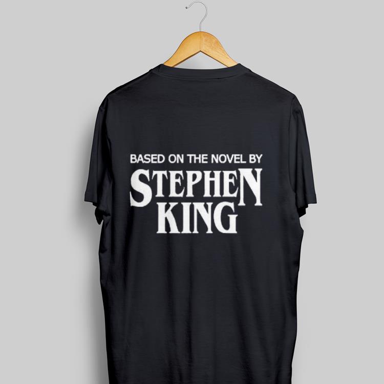 Based on the Novel by Stephen King shirt 16