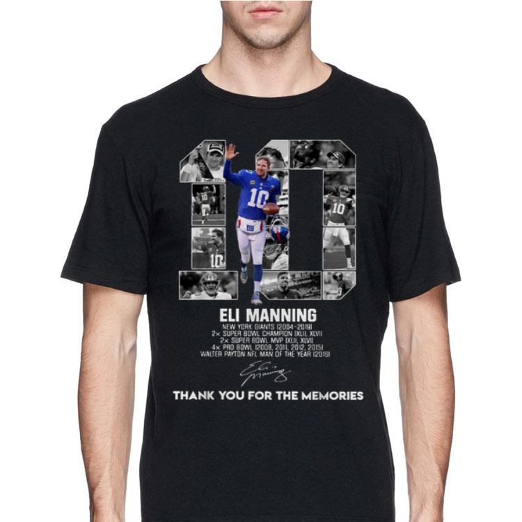 10 Eli Manning Thank You For The Memories Signature shỉt 12 10 Eli Manning Thank You For The Memories Signature shỉt