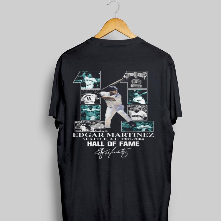 11 Edgar Martinez Seattle 1987-2004 Hall Of Fame Signature shirt 9