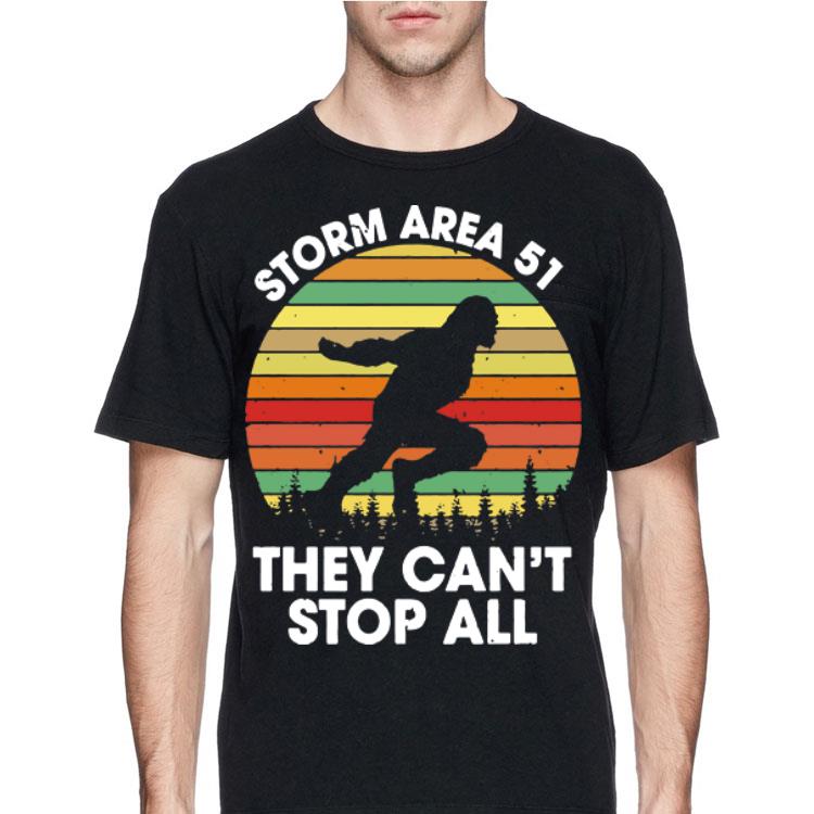 Bigfoot Storm Area 51 They Can’t Stop All Vintage shirt 12 Bigfoot Storm Area 51 They Can’t Stop All Vintage shirt