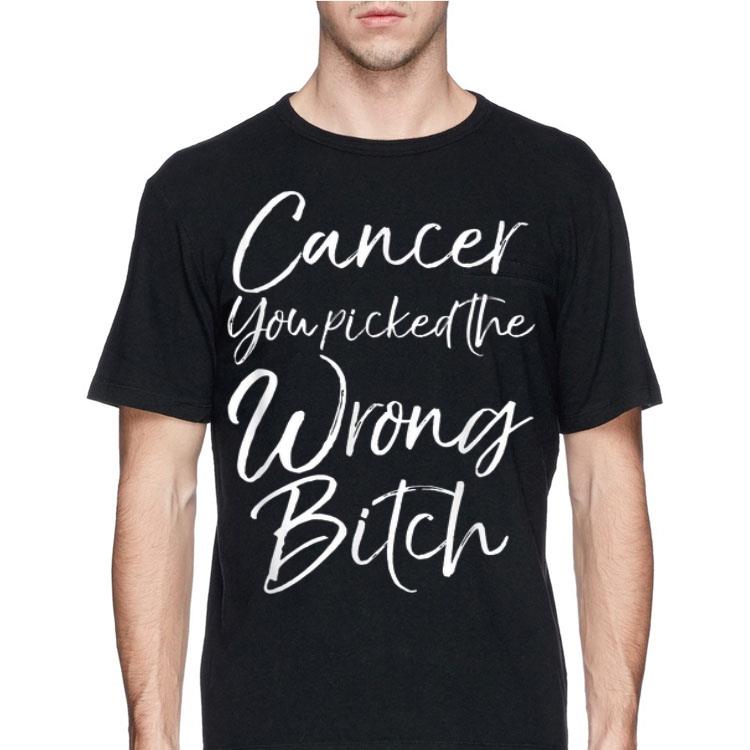 Cancer You Picked The Wrong Bitch shirt 12 Cancer You Picked The Wrong Bitch shirt