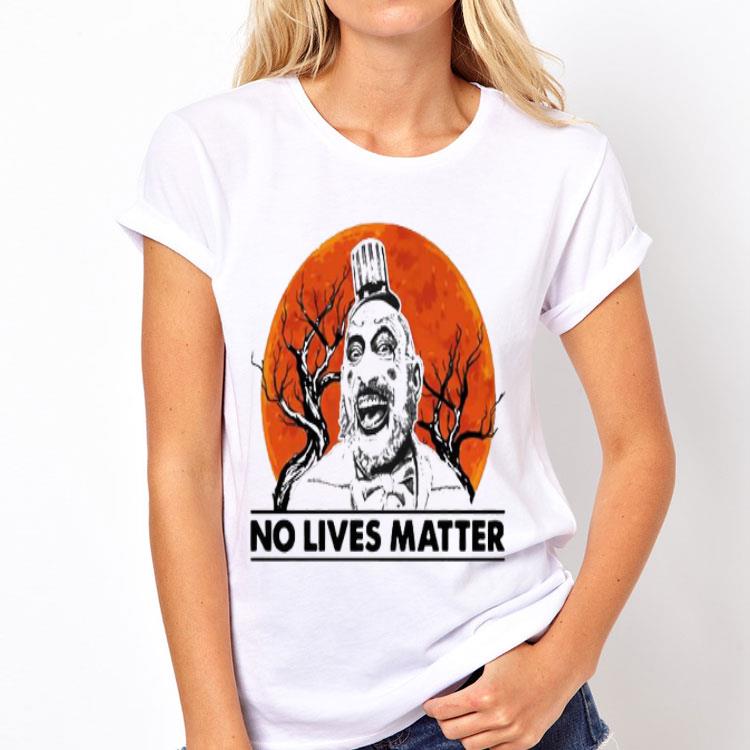 Captain Spaulding no lives matter sunset shirt 12 Captain Spaulding no lives matter sunset shirt