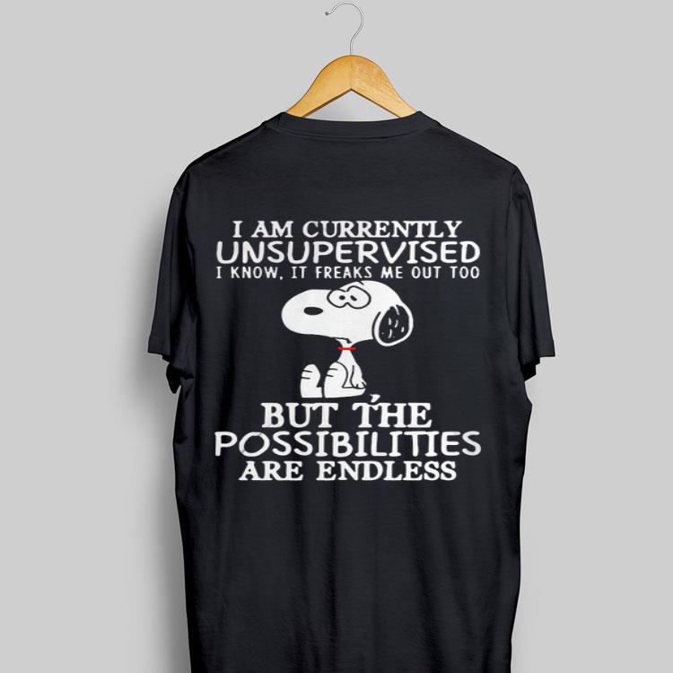 I Am Currently Unsupervised I Know It Freaks Me Out Too Snoopy shirt 9