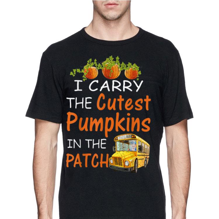 I Carry The Cutest Pumpkins In The Patch shirt 12 I Carry The Cutest Pumpkins In The Patch shirt
