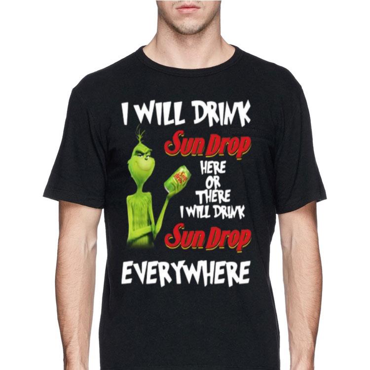 I Will Drink Sun Drop Here Or There Sun Drop Everywhere Grinch shirt 12 I Will Drink Sun Drop Here Or There Sun Drop Everywhere Grinch shirt