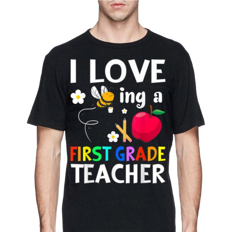 I love Being a First Grade Teacher shirt 12 I love Being a First Grade Teacher shirt