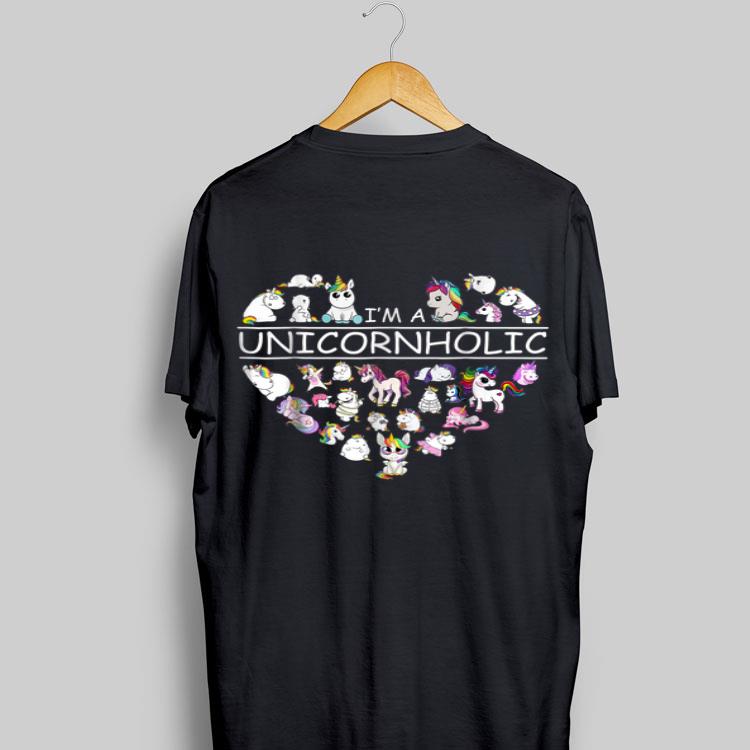 I'm A Unicornholic shirt 9