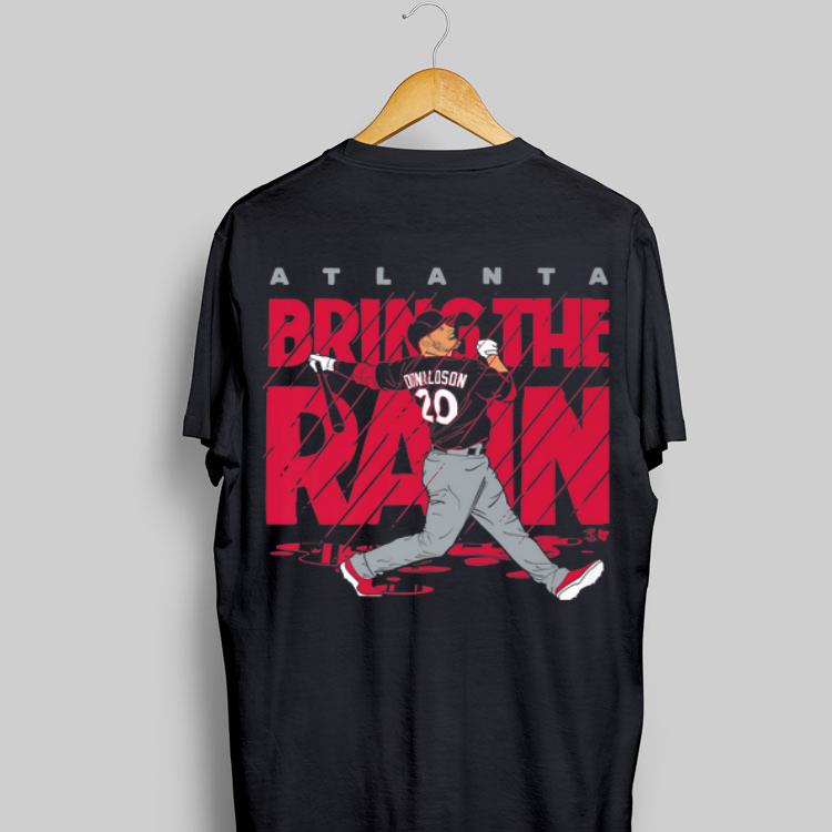 Josh Donaldson Atlanta Bring The Rain shirt 9