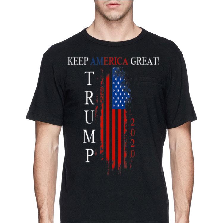 Keep America Great USA Flag 2020 Trump shirt 12 Keep America Great USA Flag 2020 Trump shirt