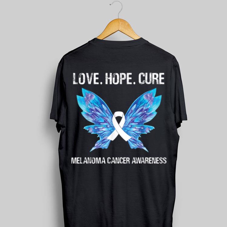 Love Hope Cure Melanoma Skin Cancer Awareness Butterfly shirt 9