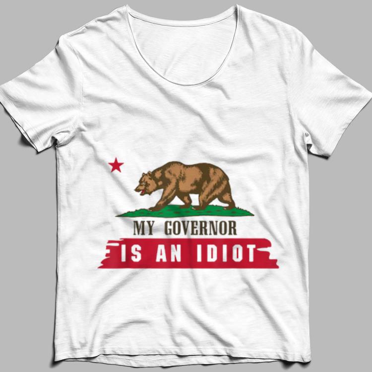 My Governor Is An Idiot shirt 8