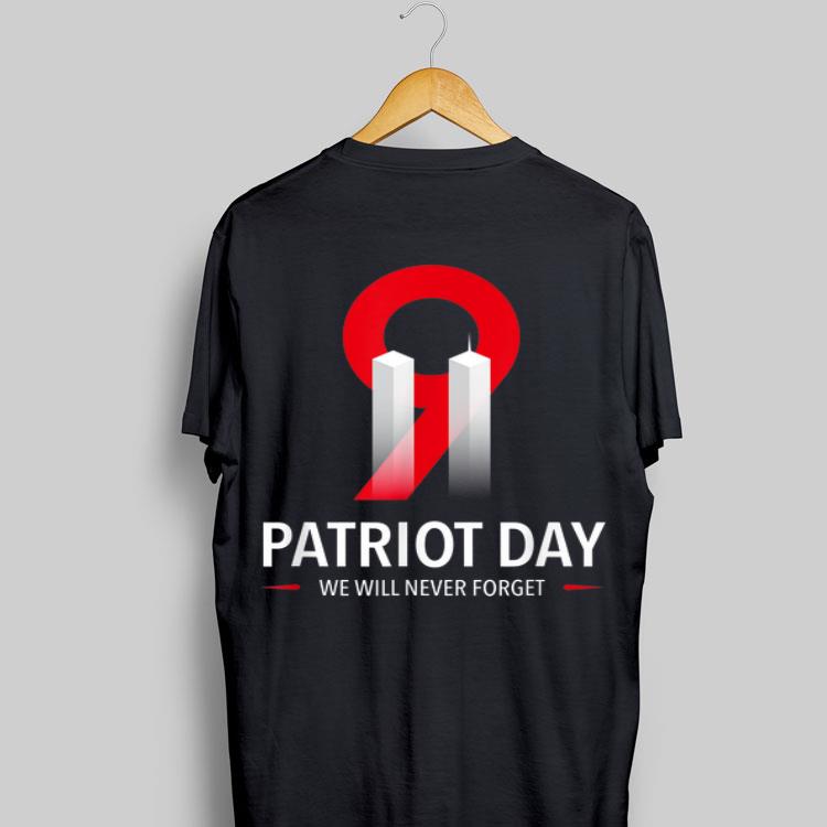 Patriot Day We Will Never Forget 911 shirt 9