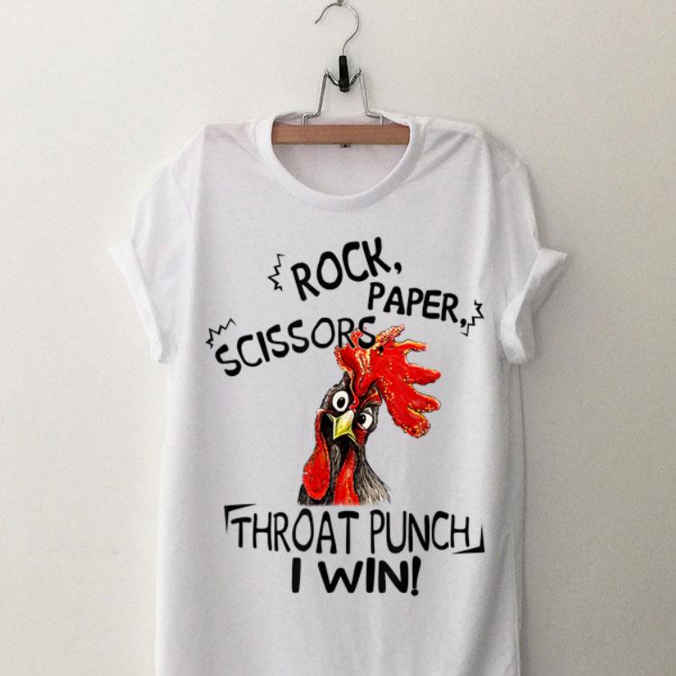 Rock Paper Scissors Throat Punch I Win Chicken shirt 9