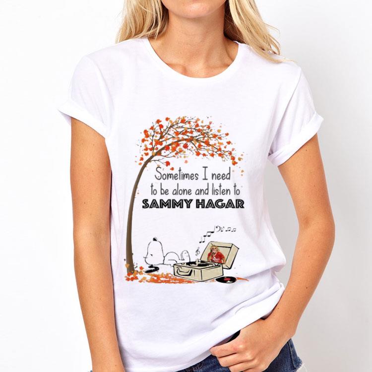 Snoopy Sometime I Need Tobe Alone And Listen To Sammy Hagar shirt 12 Snoopy Sometime I Need Tobe Alone And Listen To Sammy Hagar shirt