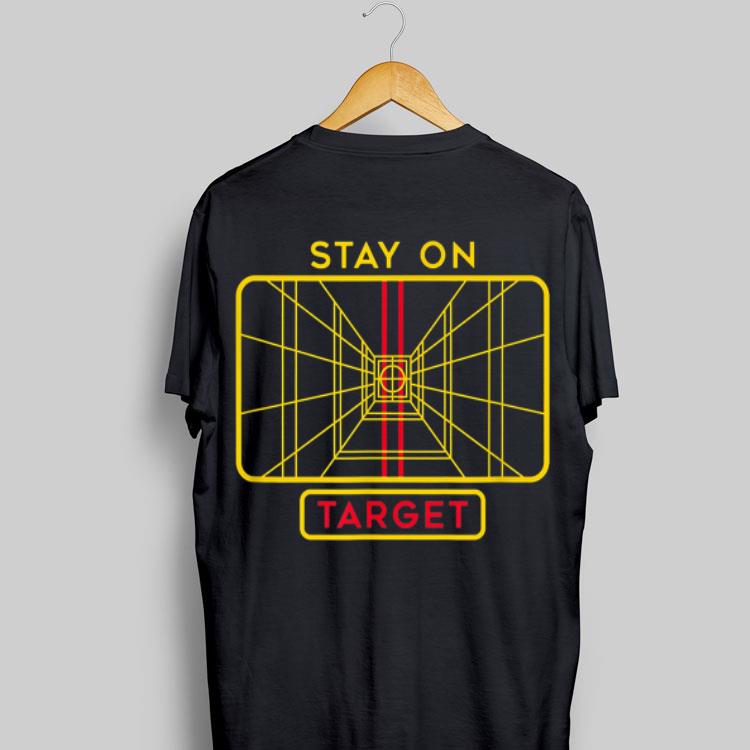 Star Wars Stay On Target shirt 8